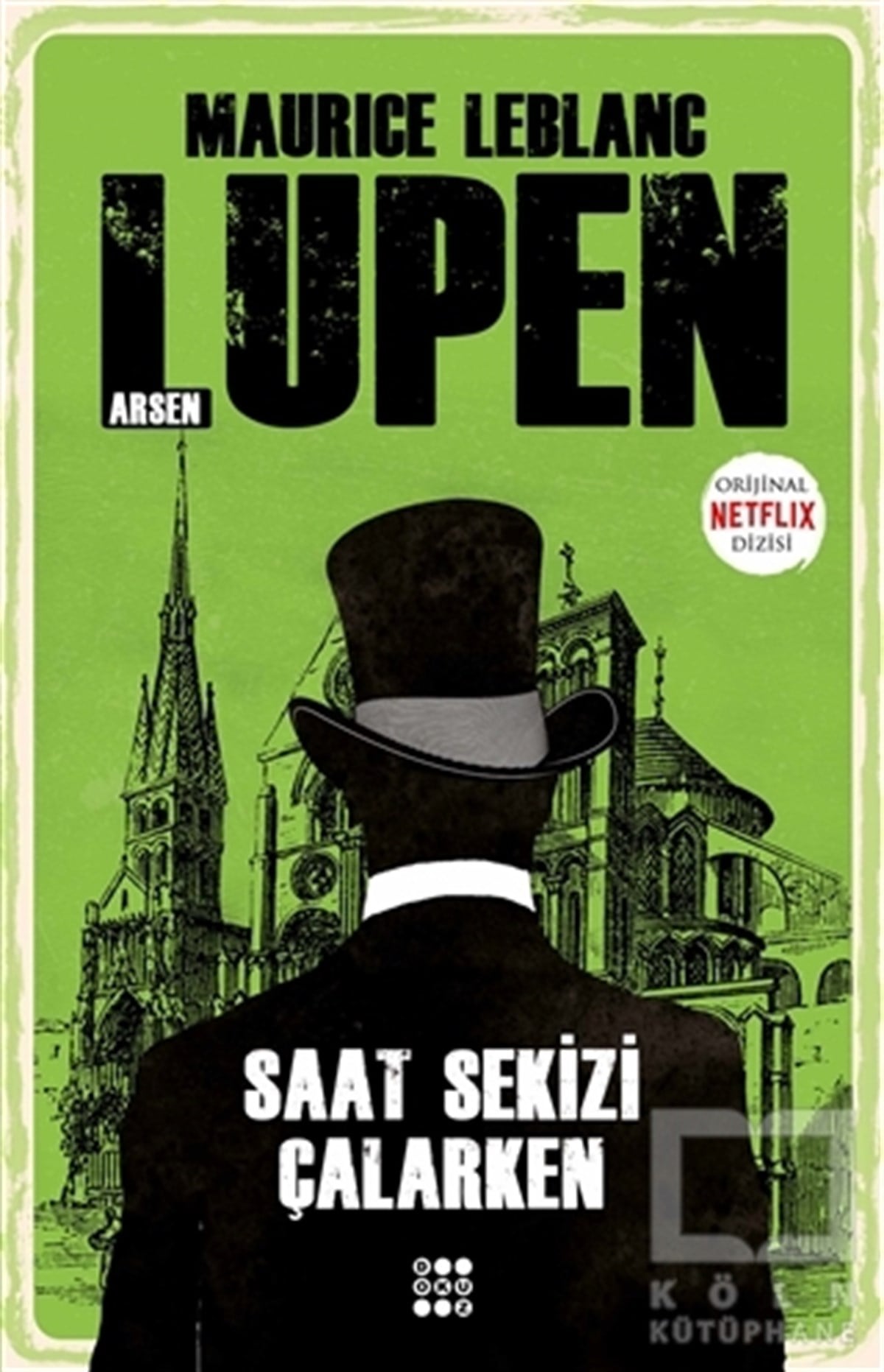 Saat Sekizi Çalarken - Arsen Lüpen