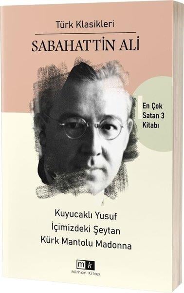 Sabahattin AliTürk RomaniSabahattin Ali En Çok Satan 3 Kitabı Bir Arada