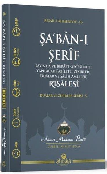 Ahmet Mahmut Ünlüİslami KitaplarŞa'ban-ı Şerif Risalesi