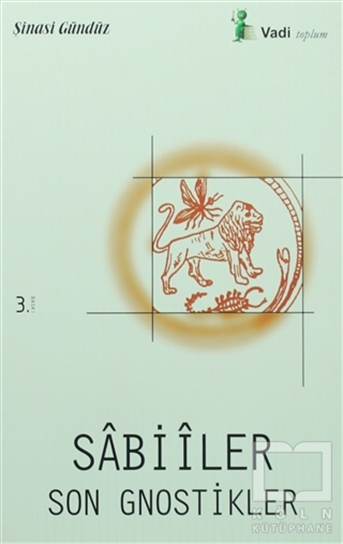 Sabiiler  Son Gnostikler