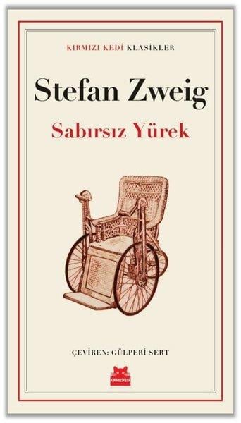 Stefan ZweigDünya RomanSabırsız Yürek - Kırmızı Kedi Klasikler