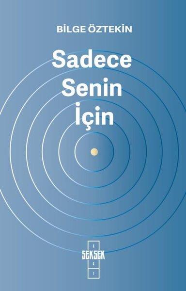 Bilge ÖztekinBücher zur persönlichen EntwicklungSadece Senin İçin