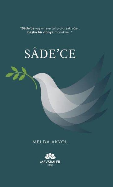 Melda AkyolDeneme KitaplarıSade'ce