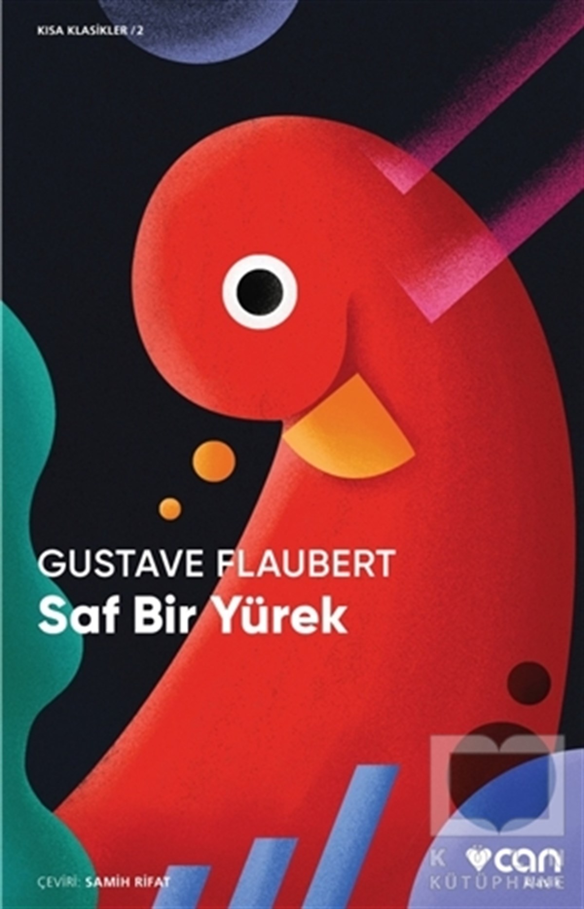 Gustave FlaubertKlasiklerSaf Bir Yürek