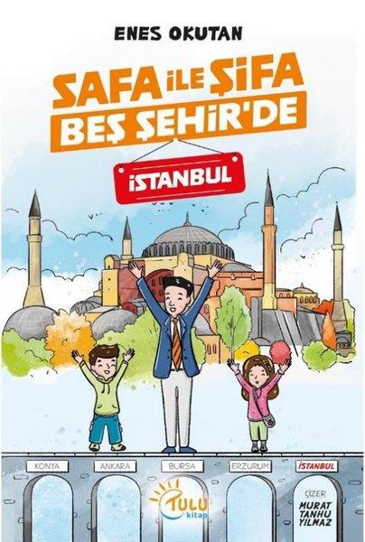 Enes OkutanEgitim Etkinlik KitaplariSafa İle Şifa Beş Şehir'de - İstanbul