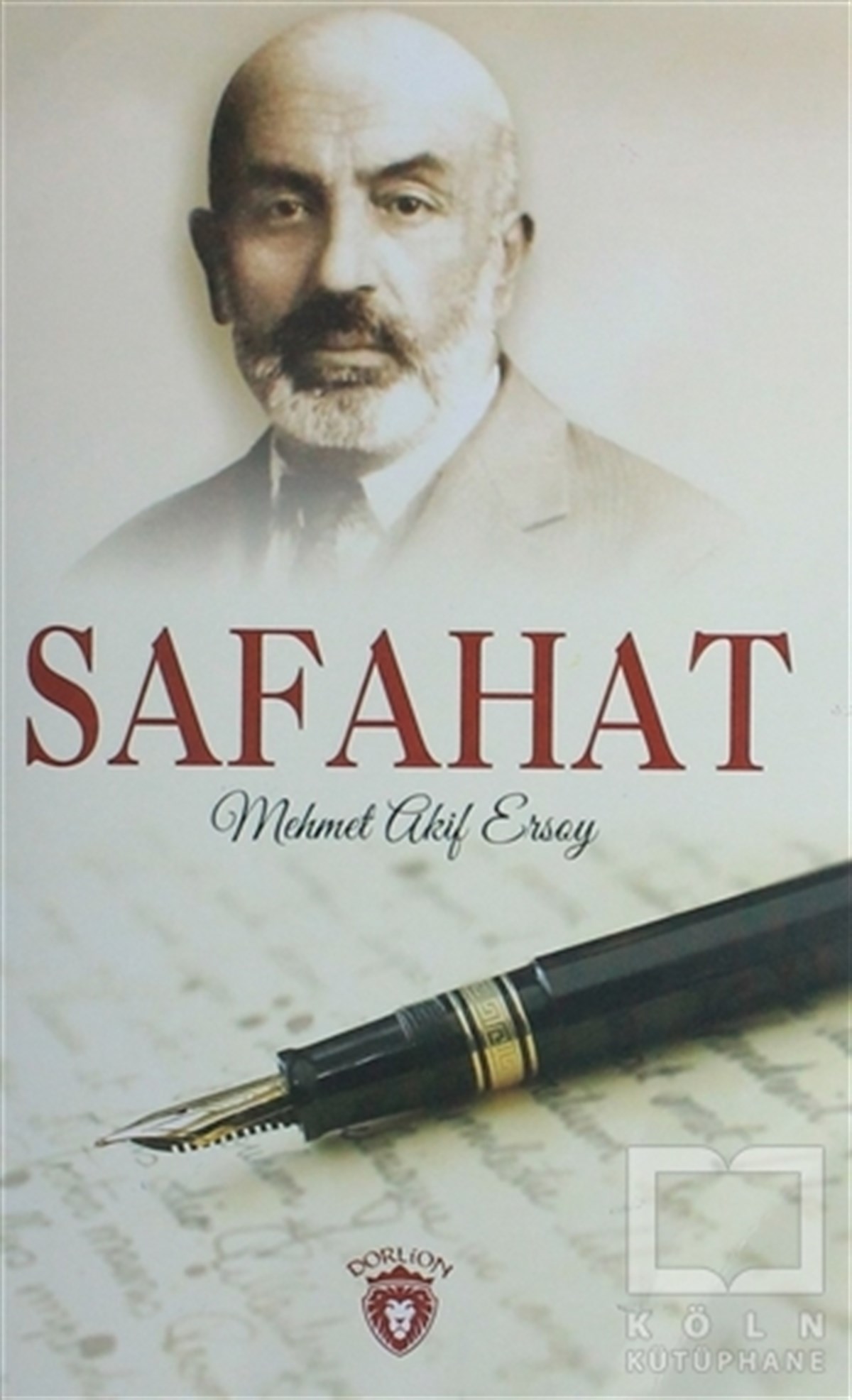 Mehmet Akif ErsoyKlasiklerSafahat (Tam Metin)
