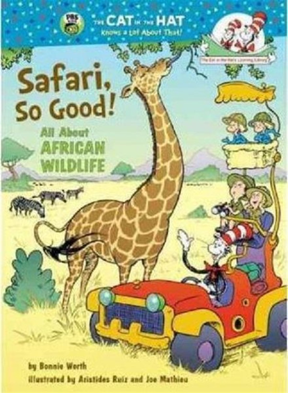 Bonnie WorthChildren InterestSafari So Good!: All about African Wildlife (Cat in the Hat's Learning Library)