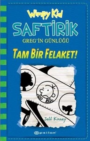 Jeff KinneyÇocuk RomanlarıSaftirik Gregin Günlüğü 12 -Tam Bir Felaket!