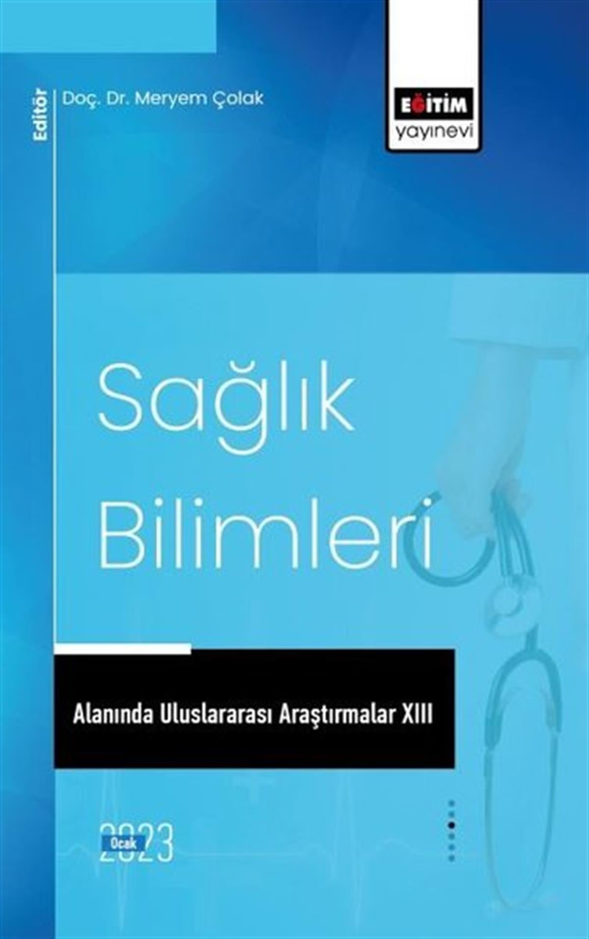 KolektifTipSağlık Bilimleri Alanında Uluslararası Araştırmalar 13