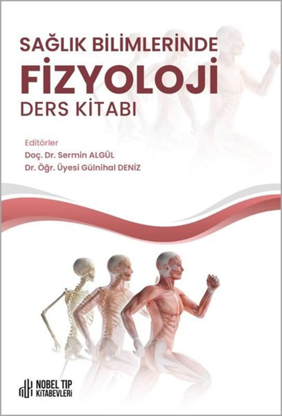 KolektifTıpSağlık Bilimlerinde Fizyoloji Ders Kitabı
