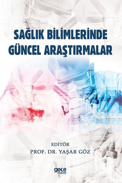 KolektifInceleme - KuramSağlık Bilimlerinde Güncel Araştırmalar