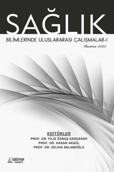 KolektifTipSağlık Bilimlerinde Uluslararası Çalışmalar 1 - Haziran 2023