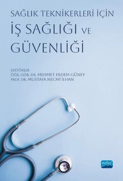 KolektifTipSağlık Teknikerleri İçin İş Sağlığı ve Güvenliği
