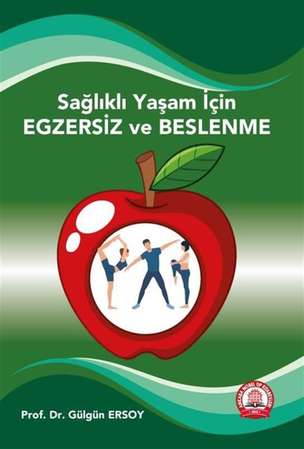 KolektifBeden SağlığıSağlıklı Yaşam İçin Egzersiz Egzersizin 5N-1K'sı