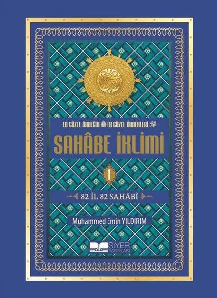 Muhammed Emin Yıldırım1 EuroSahabe İklimi 1.Cilt - Ekonomik En Güzel Örneğin En Güzel Örnekleri-82 İl 82 Sahabi