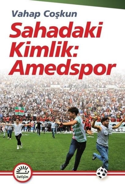 Vahap CoşkunSpor KitaplarıSahadaki Kimlik: Amedspor