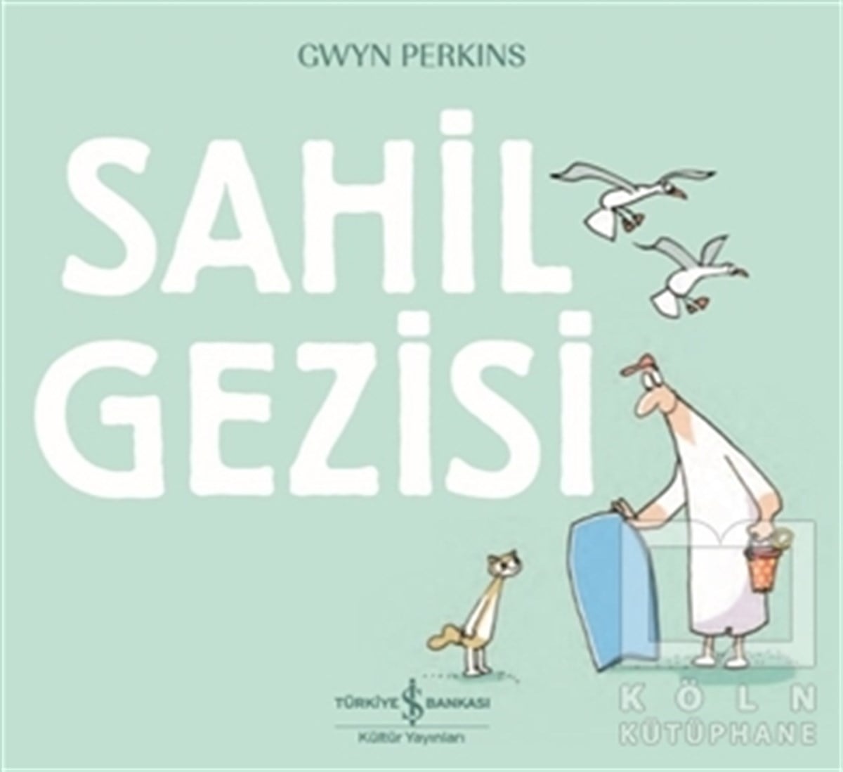 Gwyn PerkinsOkul Öncesi Çocuk KitaplarıSahil Gezisi