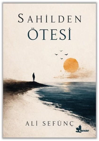 Ali SefünçTürk RomaniSahilden Ötesi