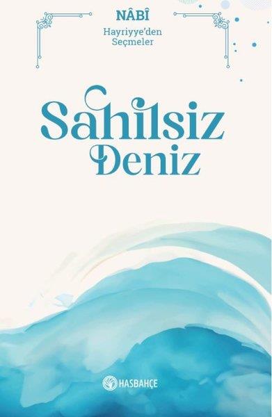 NabiTürk ŞiiriSahilsiz Deniz - Hayriyye'den Seçmeler