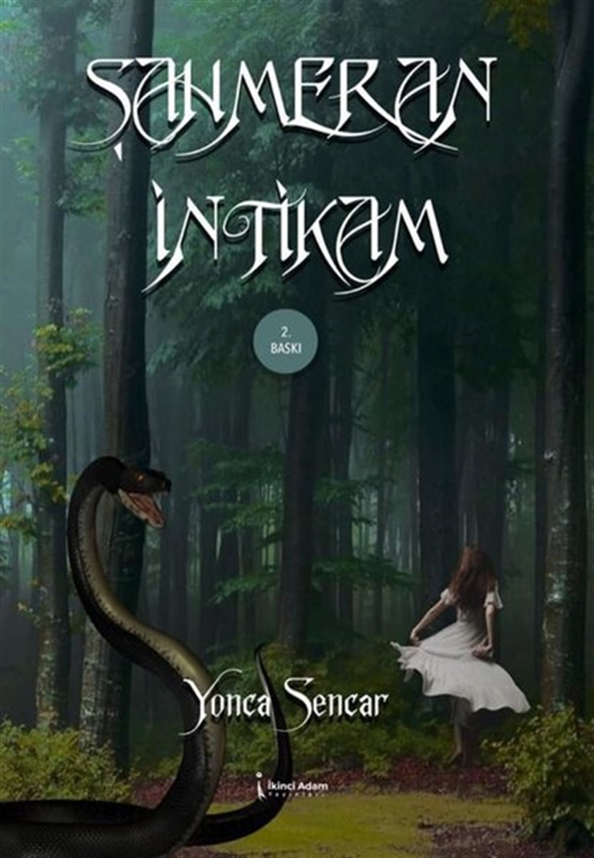 Yonca SencarTürkiye RomanŞahmeran - İntikam
