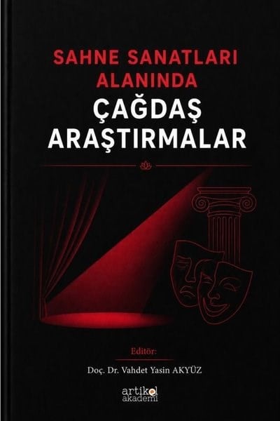 KolektifTiyatro TekniğiSahne Sanatları Alanında Çağdaş Araştırmalar