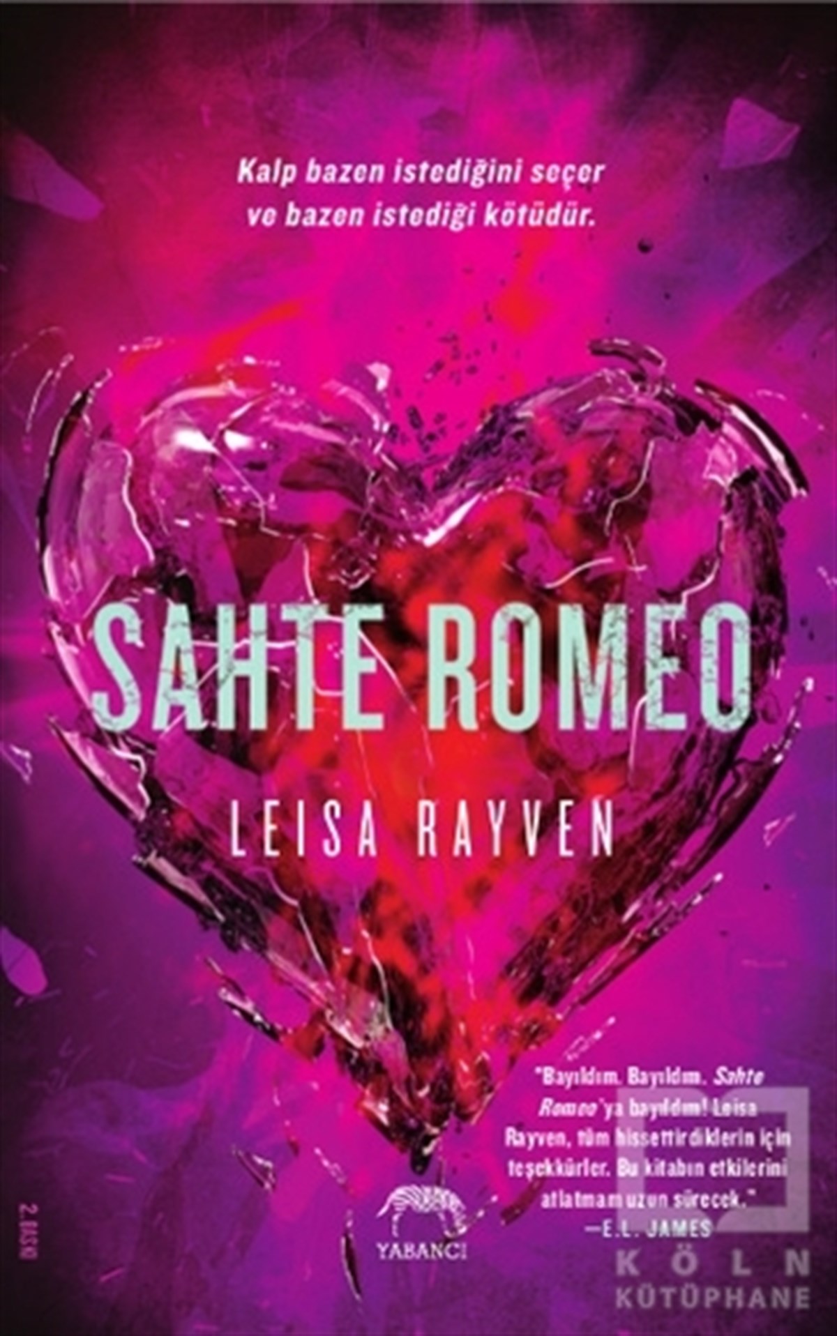 Leisa RayvenAşkSahte Romeo
