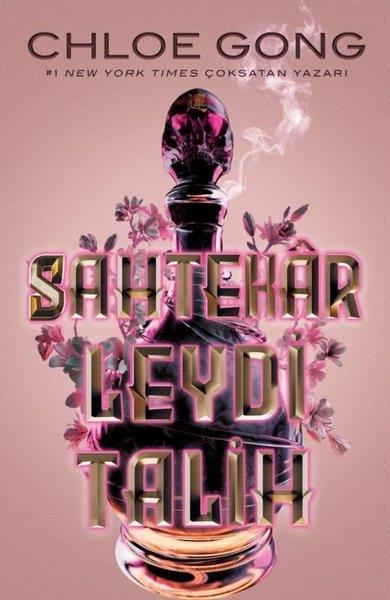 Chloe GongFantastik Kitaplar & Fantastik RomanlarSahtekar Leydi Talih