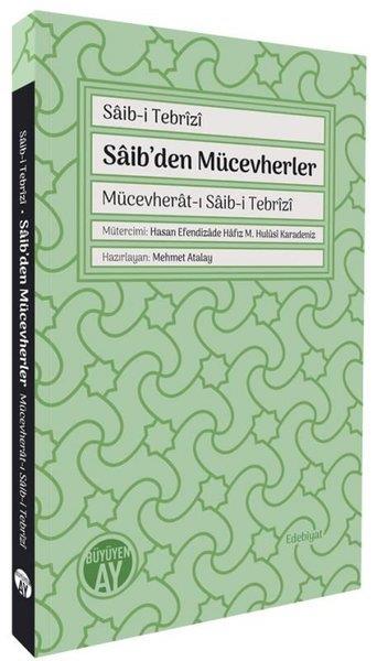 Saib-i TebriziEleştiri & Kuram & İnceleme KitaplarıSaib'den Mücevherler: Mücevherat-ı Saib-i Tebrizi