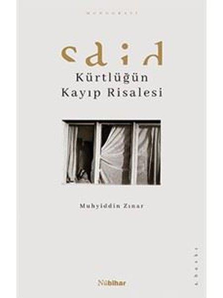 Muhyiddin ZinarEtnolojiSaid - Kürtlüğün Kayıp Risalesi