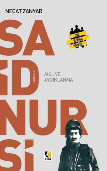 Necat ZanyarDinSaid Nursi Akıl ve Aydınlanma