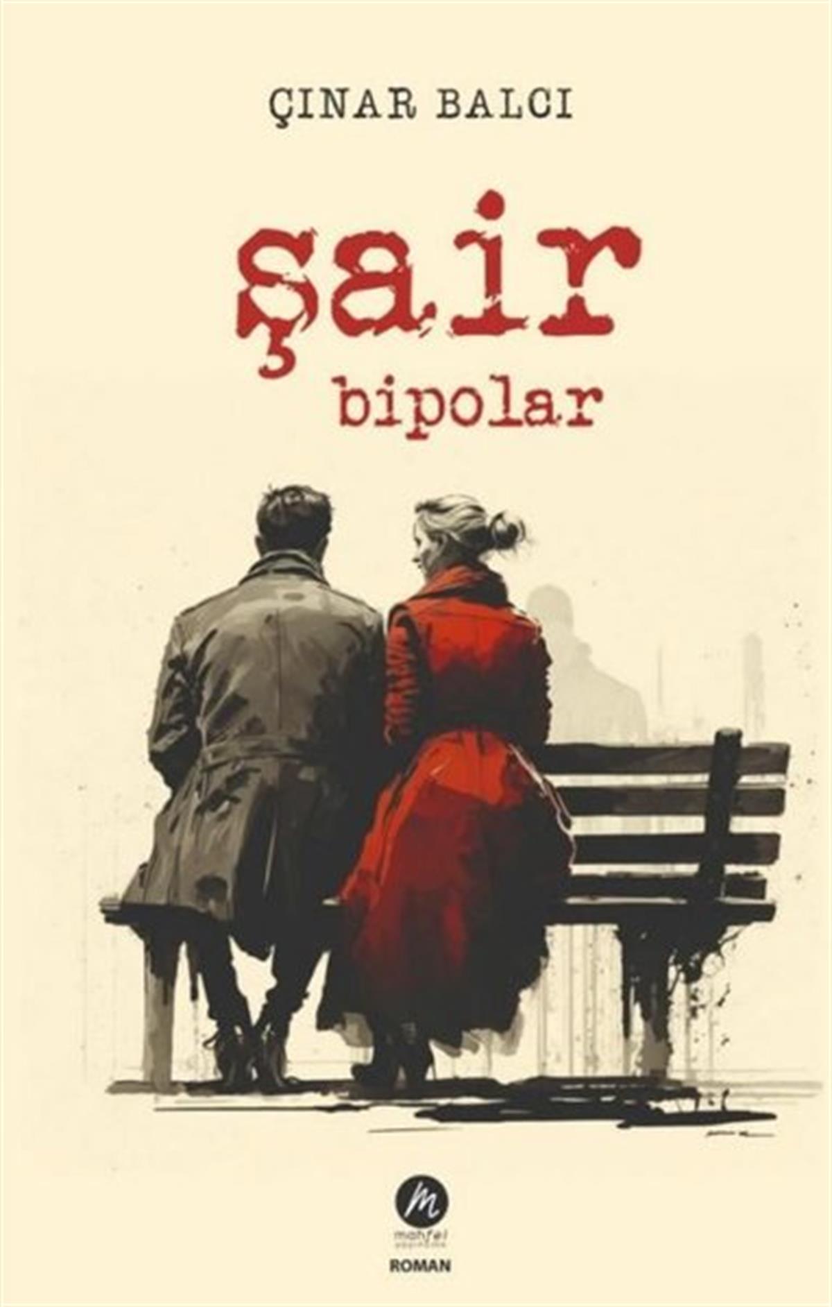 Çınar BalcıTürkiye RomanŞair Bipolar