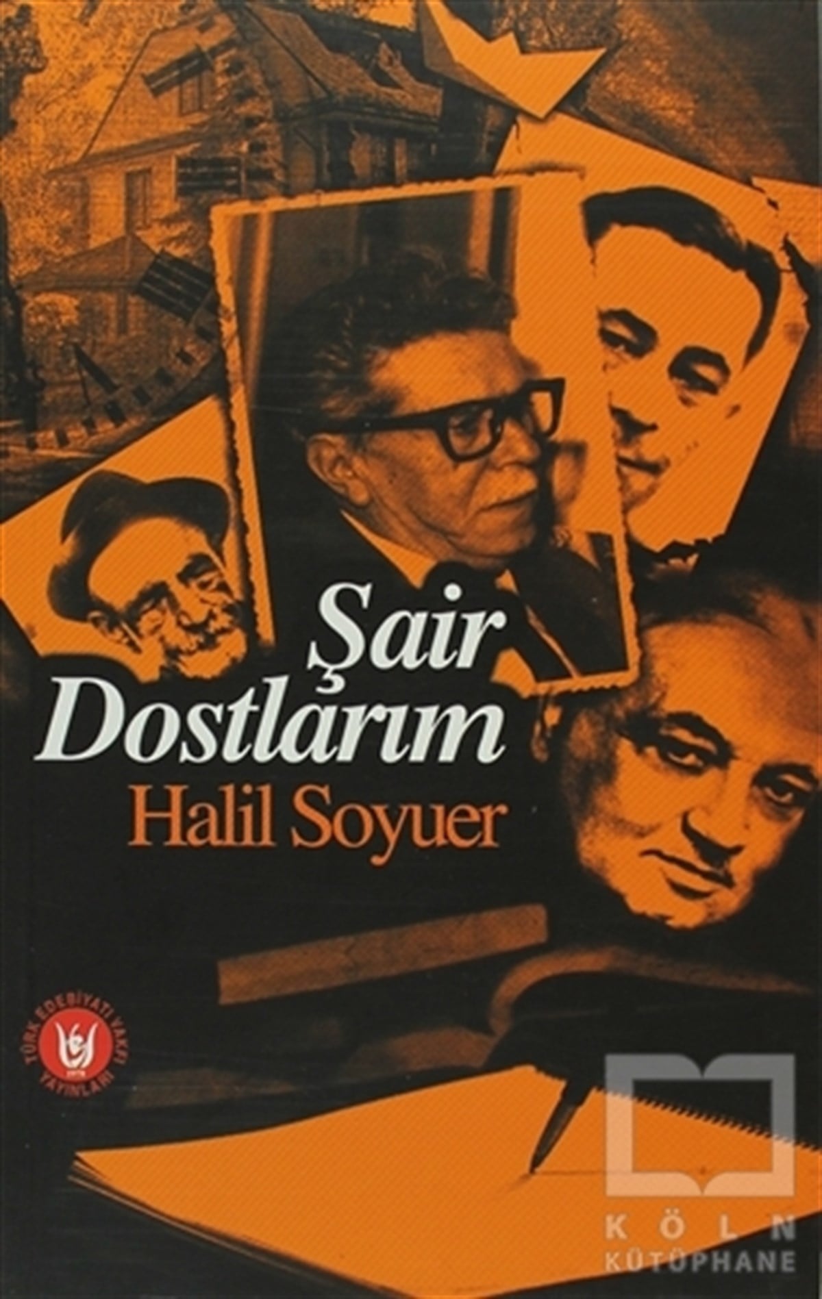 Şair Dostlarım