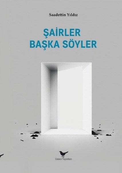 Saadettin YıldızDil Bilimi - EtimolojiŞairler Başka Söyler