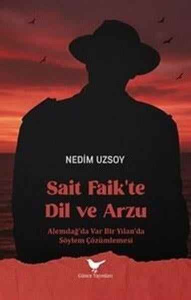 Nedim UzsoyEleştiri & Kuram & İnceleme KitaplarıSait Faik'te Dil ve Arzu