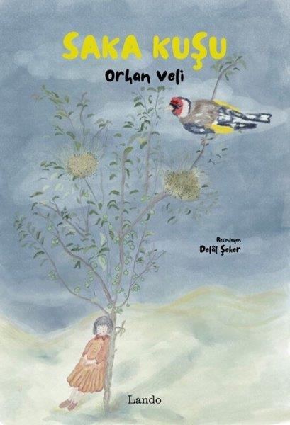 Orhan VeliEgitim Etkinlik KitaplariSaka Kuşu