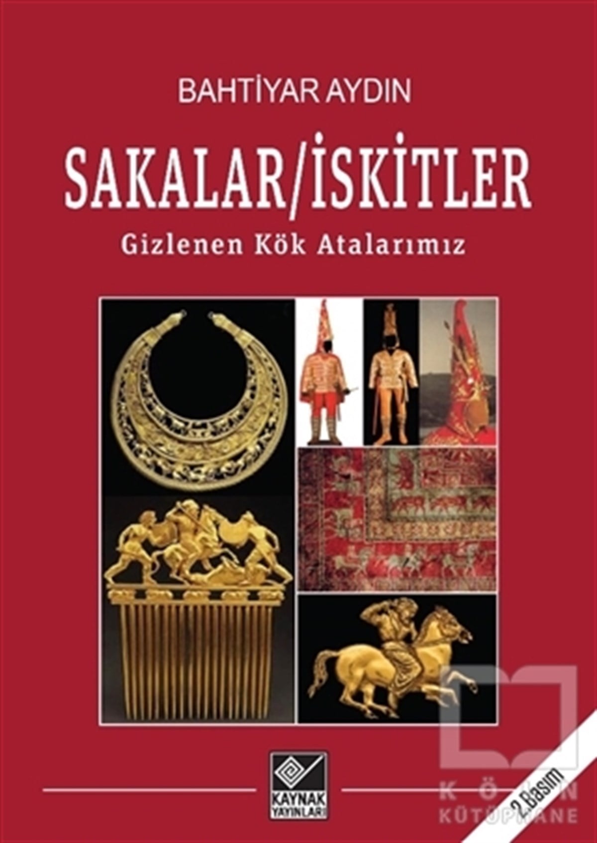 Bahtiyar AydınAraştırma - İncelemeSakalar - İskitler