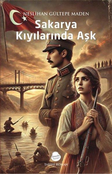 Neslihan Gültepe MadenTürk RomaniSakarya Kıyılarında Aşk