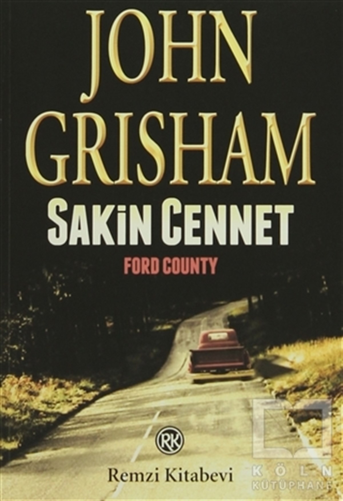 John GrishamRomanSakin Cennet