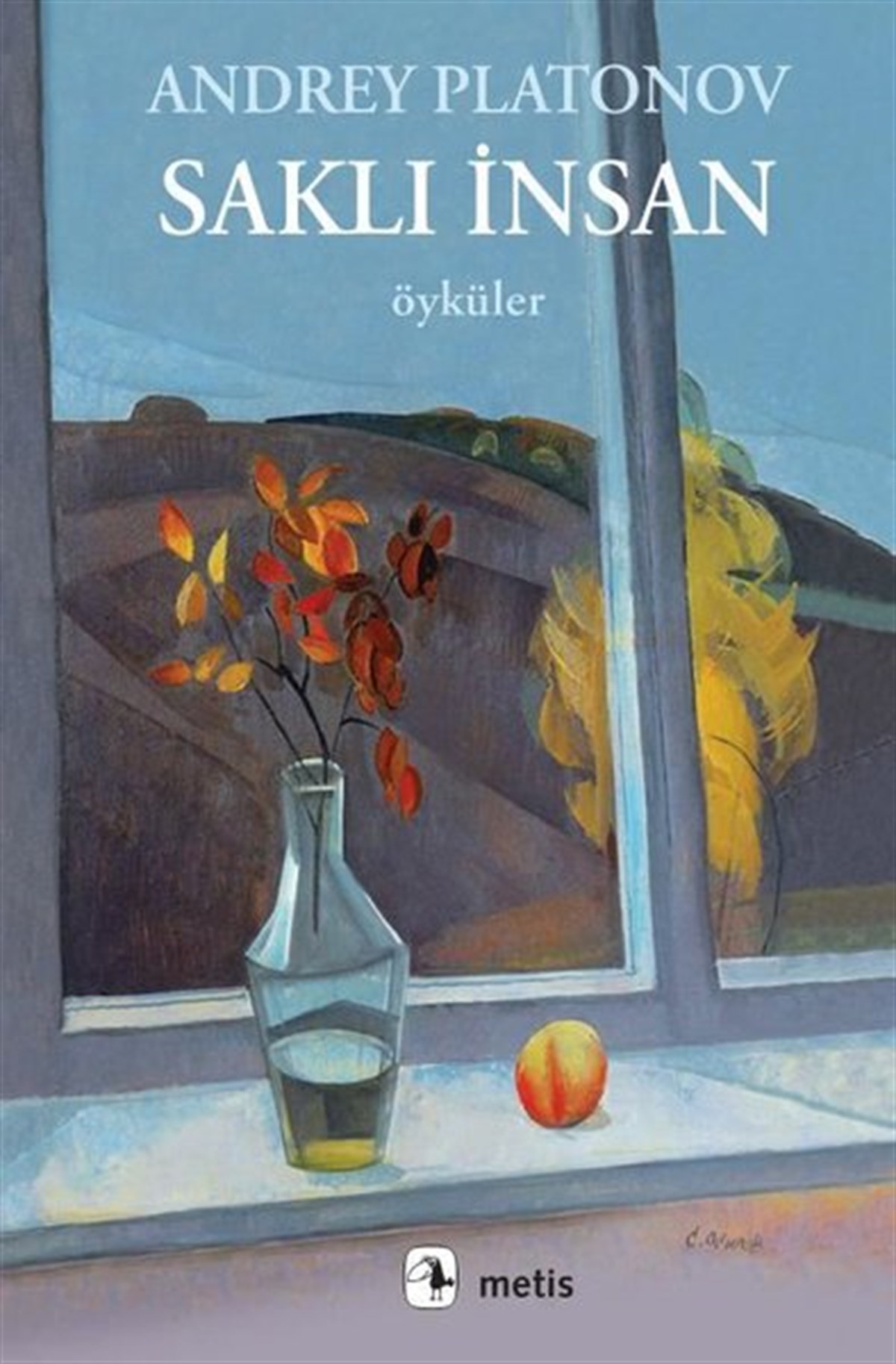 Andrey PlatonovDünya RomanSaklı İnsan - Öyküler