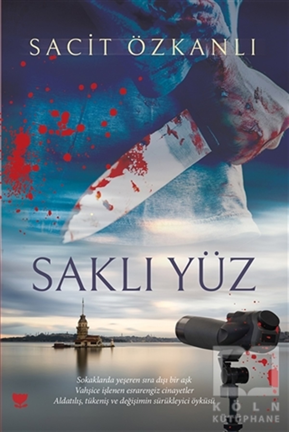 Sacit ÖzkanlıRomanSaklı Yüz