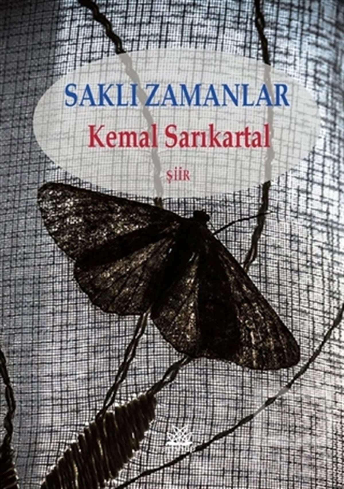 Kemal SarıkartalTürkçe Şiir KitaplarıSaklı Zamanlar