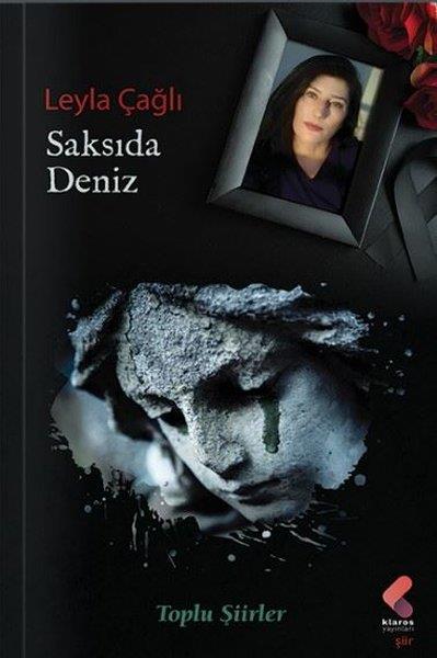 Leyla ÇağlıTürk ŞiiriSaksıda Deniz - Toplu Şiirler