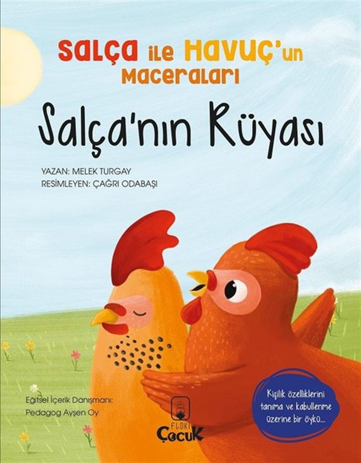 Melek TurgayEgitim Etkinlik KitaplariSalçanın Rüyası - Salça ile Havuçun Maceraları
