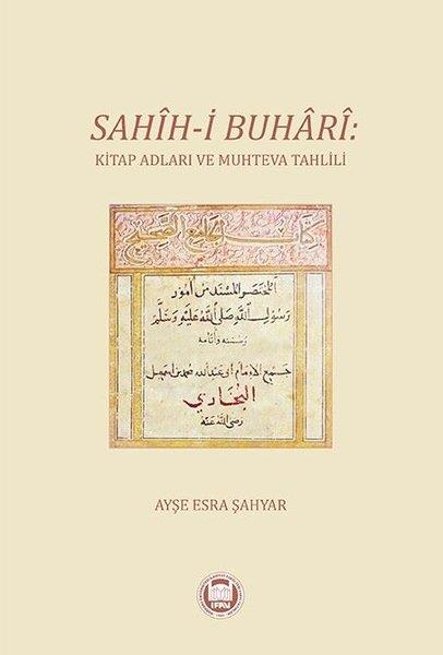 Ayşe Esra Şahyarİslami KitaplarSalih-i Buhari: Kitap Adları ve Muhteva Tahlili
