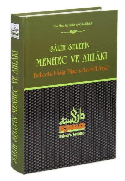 Ebu Muaz Seyfullah el-Çabukabadiİslami KitaplarSalih Selefin Menhec ve Ahlakı (Behcetu'l-Asar Mine's-Selefi'l-Ahyar)