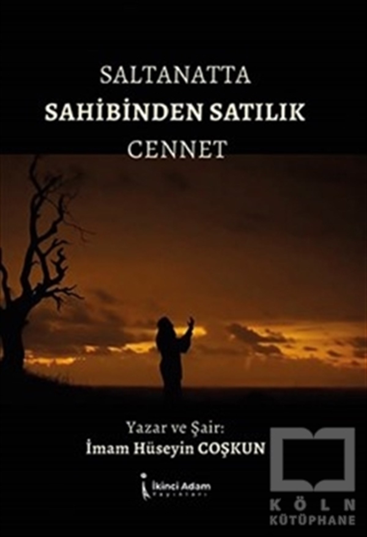 Saltanata Sahibinden Cennet