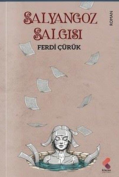Ferdi ÇürükTürk RomaniSalyangoz Salgısı