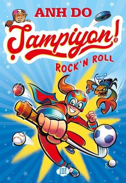 Anh DoÇocuk Gençlik RomanlarıŞampiyon! 2 - Rock'n Roll