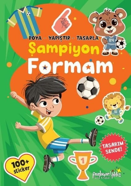 KolektifEgitim Etkinlik KitaplariŞampiyon Formam - Boya - Yapıştır - Tasarla
