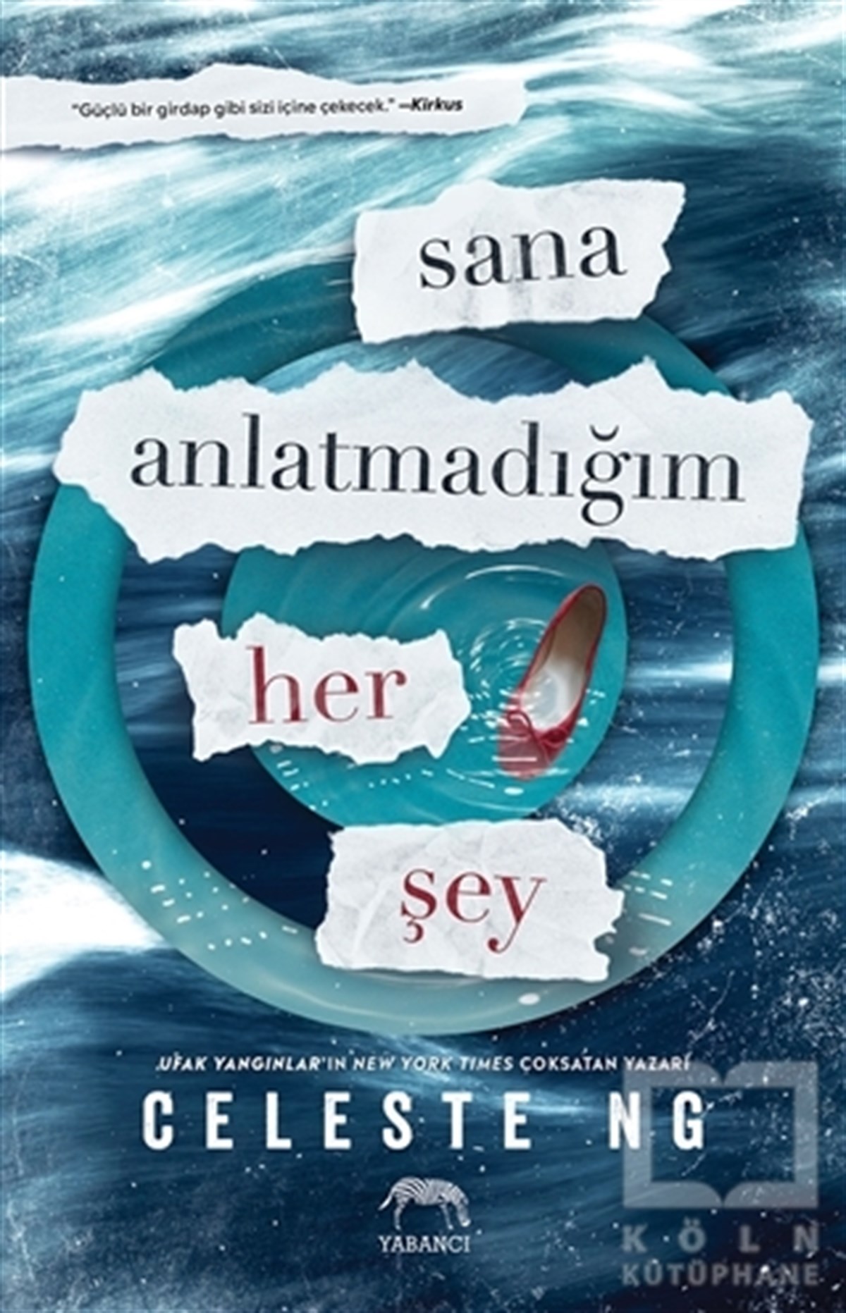 Sana Anlatmadığım Her Şey